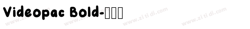 Videopac Bold字体转换